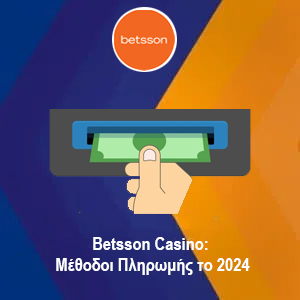 Betsson Casino: Métodos de pago en 2024